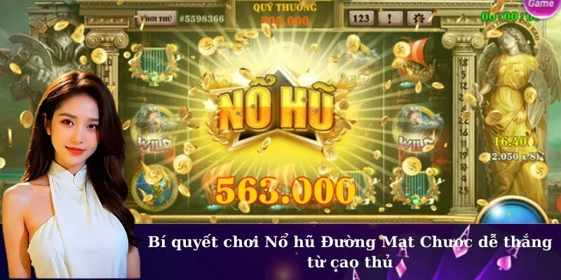 Bí quyết chơi Nổ hũ Đường Mạt Chược dễ thắng từ cao thủ